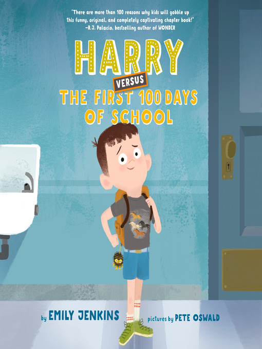 Title details for Harry Versus the First 100 Days of School by Emily Jenkins - Available